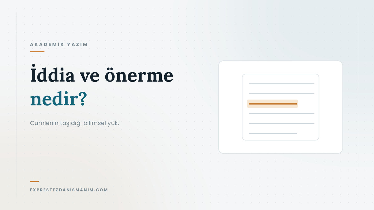 İddia ve önerme nedir — Cümlenin taşıdığı bilimsel yük